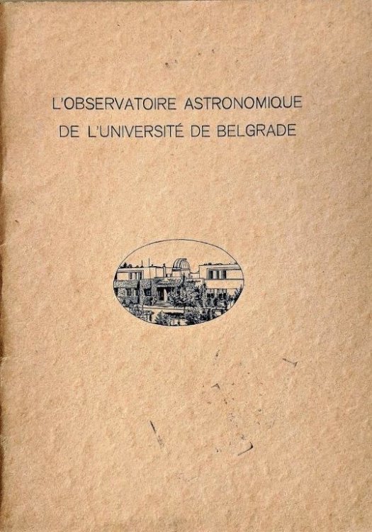 L'Observatoire Astronomique de l'Universite de Belgrade.