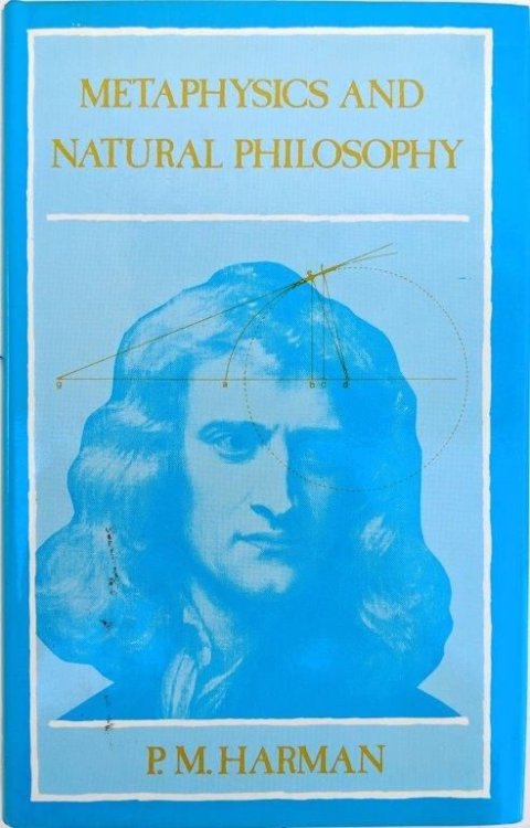 Image for Metaphysics and Natural Philosophy, the Problem of Substance in Classical Physics. Metaphysics and Natural Philosophy, the Problem of Substance in Classical Physics.