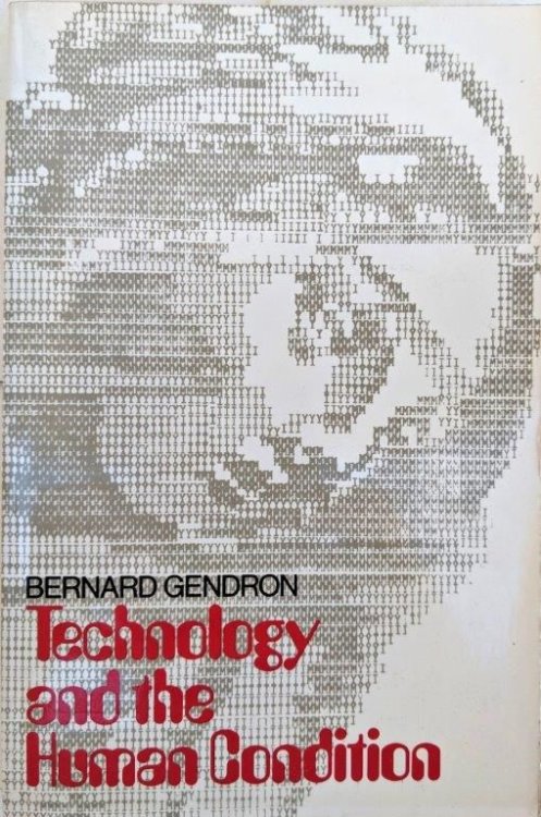 Technology and the Human Condition.