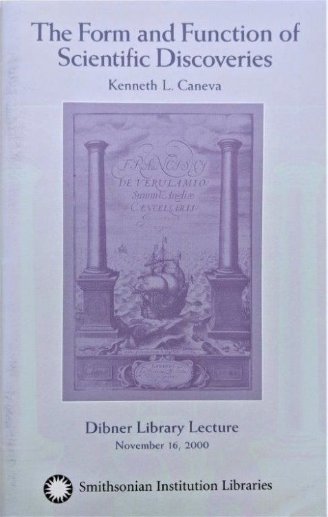 The Form and Function of Scientific Discoveries. Dibner Library Lecture, November 16, 2000.