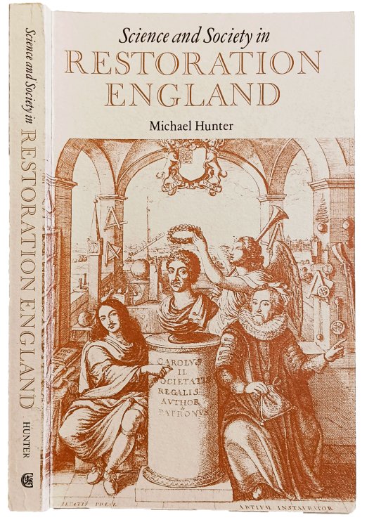 Science and Society in Restoration England.