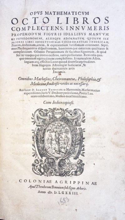 Opus Mathematicum, octo libros complectens, . . . Item Isagogen Astrologiae Iudiciariae, & totius divinatricis artis Encomia.