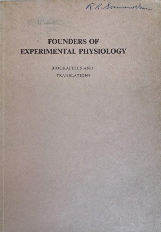 Founders of Experimental Physiology. Biographies and translations.