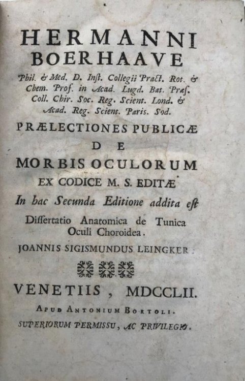 Praelectiones publicae de Morbis Oculorum ex Codice M. S. Editae. In hac secunda editione . . .