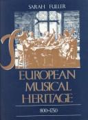 The European Musical Heritage, 800-1750