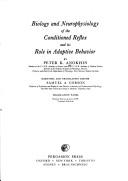 Biology and Neurophysiology of the Conditioned Reflex and its Role in Adaptive Behavior (International series of monographs in cerebrovisceral and behavioral physiology and conditioned reflexes)