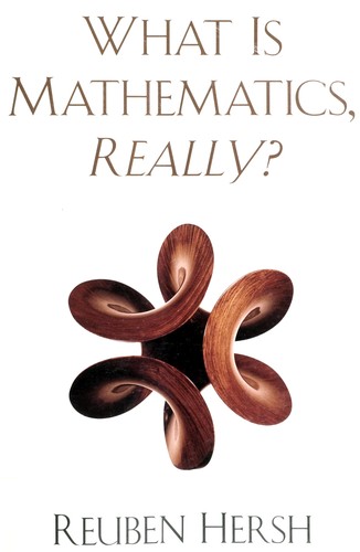 What is Mathematics, Really