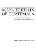 Maya Textiles of Guatemala: The Gustavus A. Eisen Collection, 1902