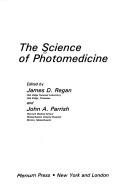 The Science of Photomedicine (Photobiology)
