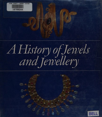 A History of Jewels and Jewellery