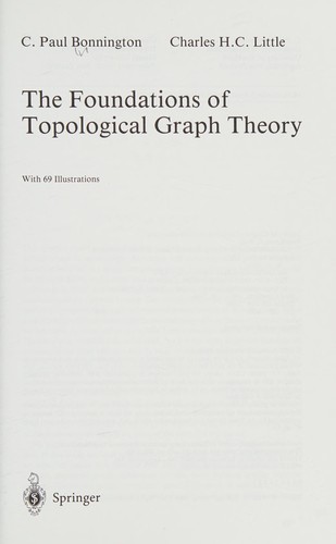 The Foundations of Topological Graph Theory (Readings in Mathematics)