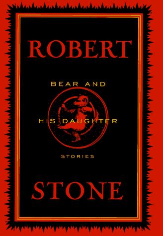Bear and His Daughter: Stories