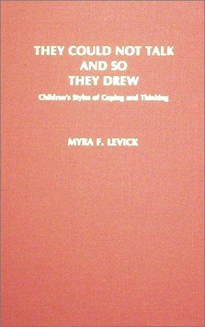 They Could Not Talk and So They Drew: Children's Styles of Coping and Thinking