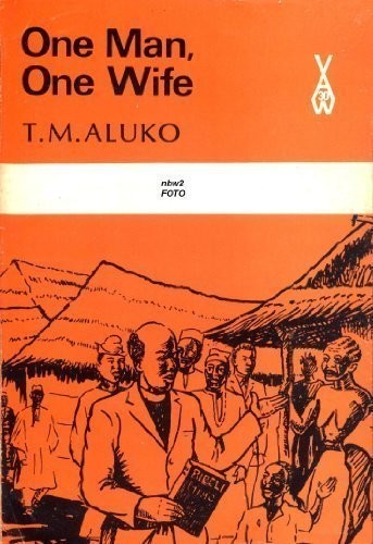One Man, One Wife ( Heinemann African Writers Series No. 30 )