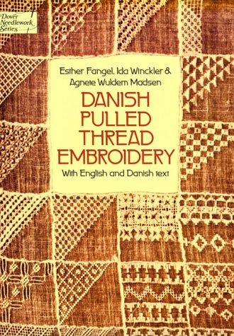 Image for Danish Pulled Thread Embroidery ( Lace Sammentraekssying ) Dover Needlework Series Danish Pulled Thread Embroidery ( Lace Sammentraekssying ) Dover Needlework Series