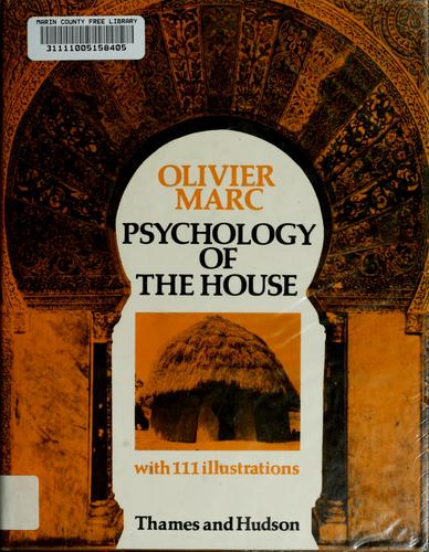 Psychology of the House