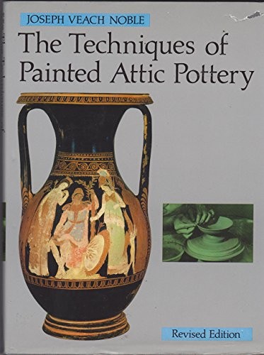 Techniques of Painted Attic Pottery