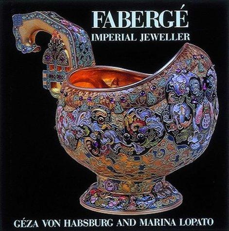 Faberge: Imperial Jeweller (English Edition)