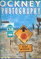 Hockney on Photography: Conversations with Paul Joyce