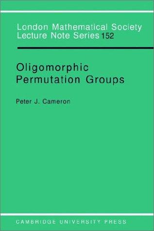 LMS: 152 Oligomorphic Permutation (London Mathematical Society Lecture Note Series)