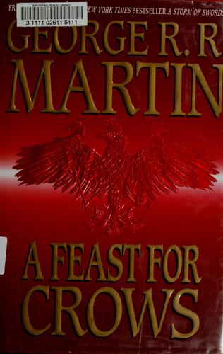 A Feast for Crows (A Song of Ice and Fire, Book 4)