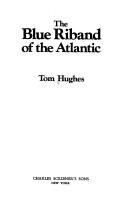 The Blue Riband of the Atlantic