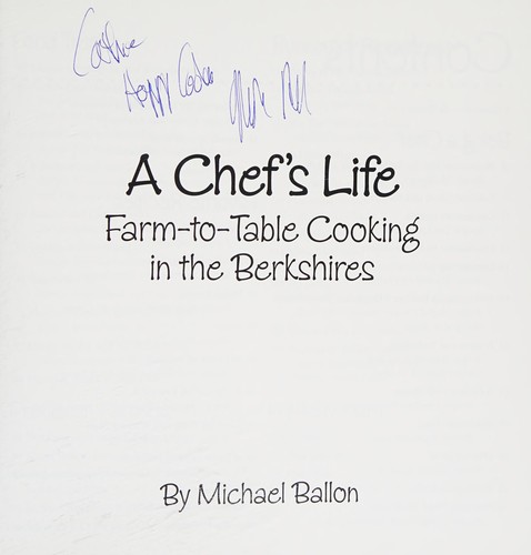 A Chef's Life-Farm To Table Cooking in The Berkshires
