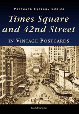 Times Square and 42nd Street in Vintage Postcards (Postcard History)