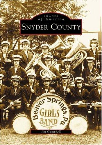 Snyder County (PA) (Images of America)