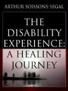 The Disability Experience: A Healing Journey