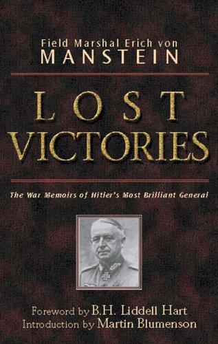 Image for Lost Victories: The War Memoirs of Hitler's Most Brilliant General Lost Victories: The War Memoirs of Hitler's Most Brilliant General