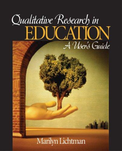 Qualitative Research in Education: A User's Guide