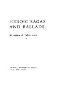 Heroic Sagas and Ballads (Myth and Poetics)