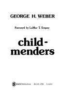 The Child-Menders
