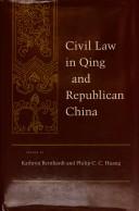 Civil Law in Qing and Republican China (Meridian: Crossing Aesthetics)