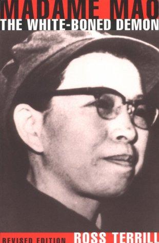 Madame Mao: The White-Boned Demon (Revised Edition)