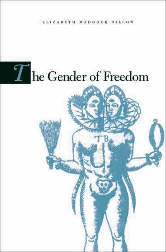 The Gender of Freedom: Fictions of Liberalism and the Literary Public Sphere