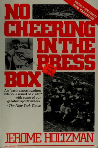 No Cheering in the Press Box
