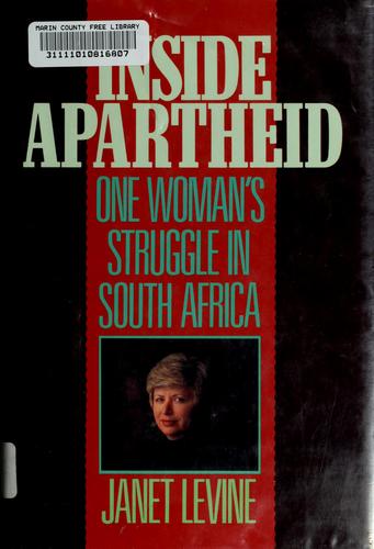 Inside Apartheid: One Woman's Struggle in South Africa