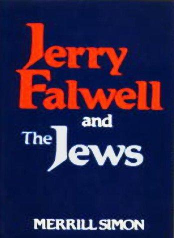 Jerry Falwell and the Jews