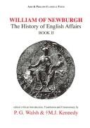 Image for William of Newburgh: The History of English Affairs Book 2 (Aris & Phillips Classical Texts) (Latin Edition) William of Newburgh: The History of English Affairs Book 2 (Aris & Phillips Classical Texts) (Latin Edition)