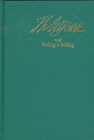 Th. Jefferson and Bolling V. Bolling: Law and the Legal Profession in Pre-Revolutionary America
