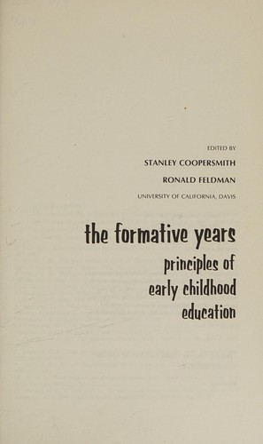 The Formative Years: Principles of Early Childhood Education