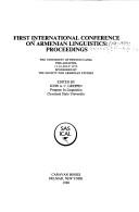 First International Conference on Armenian Linguistics: Proceedings (Anatolian and Caucasian Studies)