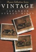 Vintage Japanese Street Bikes: Honda, 250 & 305cc Twins, 1959-1969, Kawasaki, 250-750cc Triples, 1969-1979, Kawasaki, 900 & 1000cc Fours, 1973-1978 (Clymer Collection Series/M305)