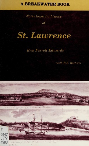 Notes Toward a History of St. Lawrence