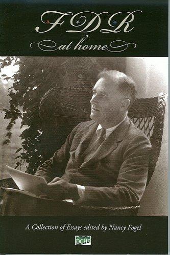 Image for FDR At Home: A Collection of Essays FDR At Home: A Collection of Essays