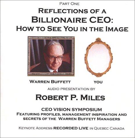 Reflections of a Billionaire CEO: How To See You In the Image [CD] Audiobook