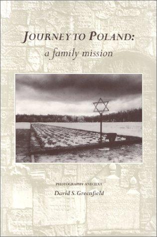 Journey to Poland : A Family Mission