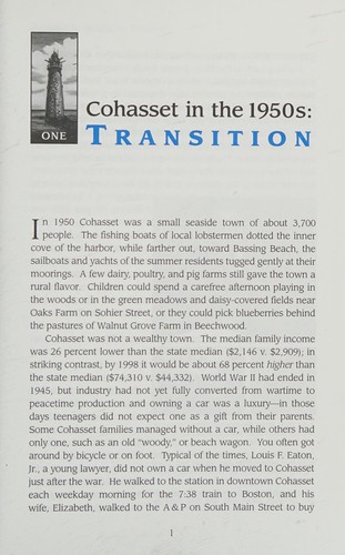 Narrative History of Cohasset: Early Times to 1898 (Volume 1)